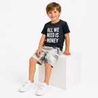 Boys' All we need is money printed set